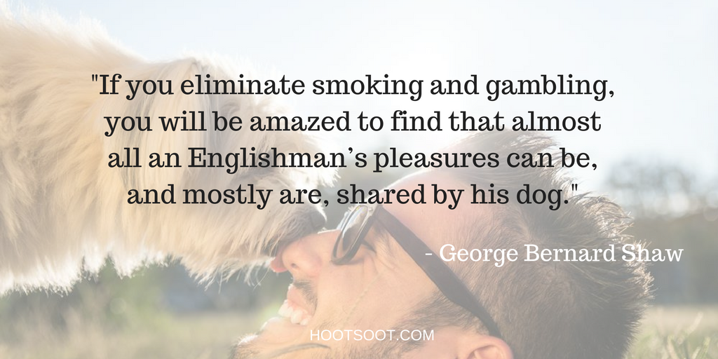 DOG-QUOTES-8-GEORGE-BERNARD-SHAW
